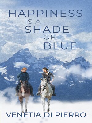 cover image of Happiness Is a Shade of Blue